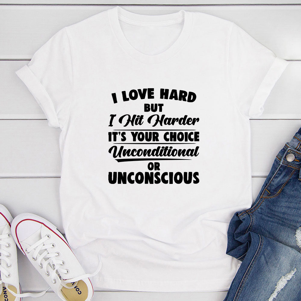 I Love Hard But I Hit Harder T-Shirt shopmerchmallow I Love Hard But I Hit Harder T-Shirt