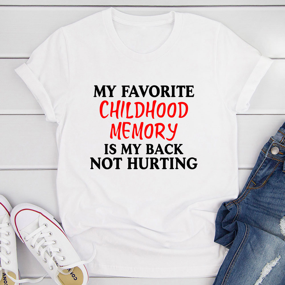My Childhood Memory T-Shirt shopmerchmallow My Childhood Memory T-Shirt