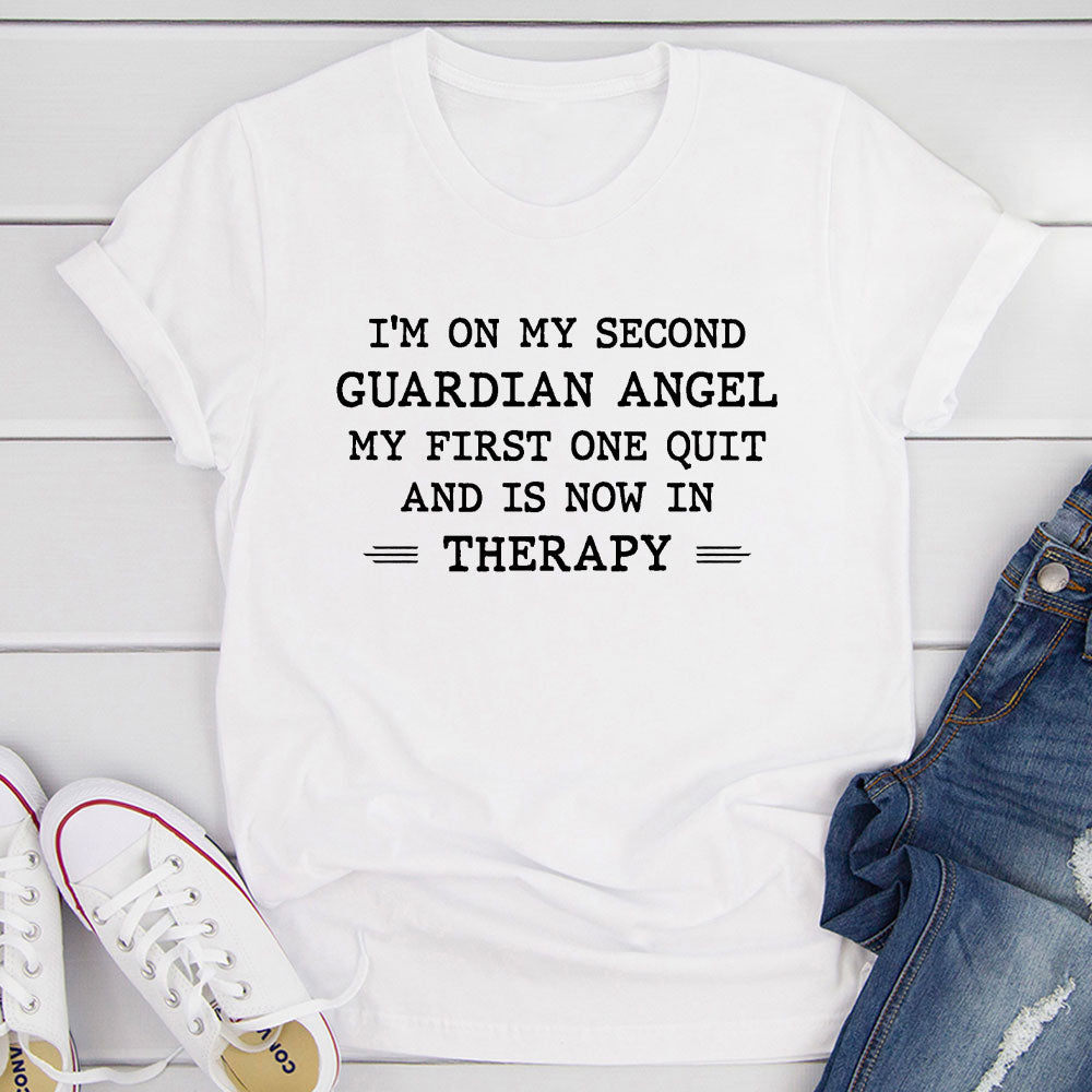 I'm On My Second Guardian Angel T-Shirt shopmerchmallow I'm On My Second Guardian Angel T-Shirt