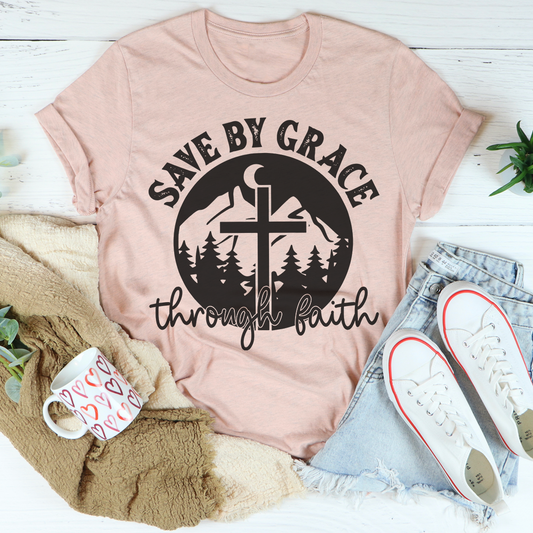 Save By Grace Through Faith Tee shopmerchmallow Save By Grace Through Faith Tee