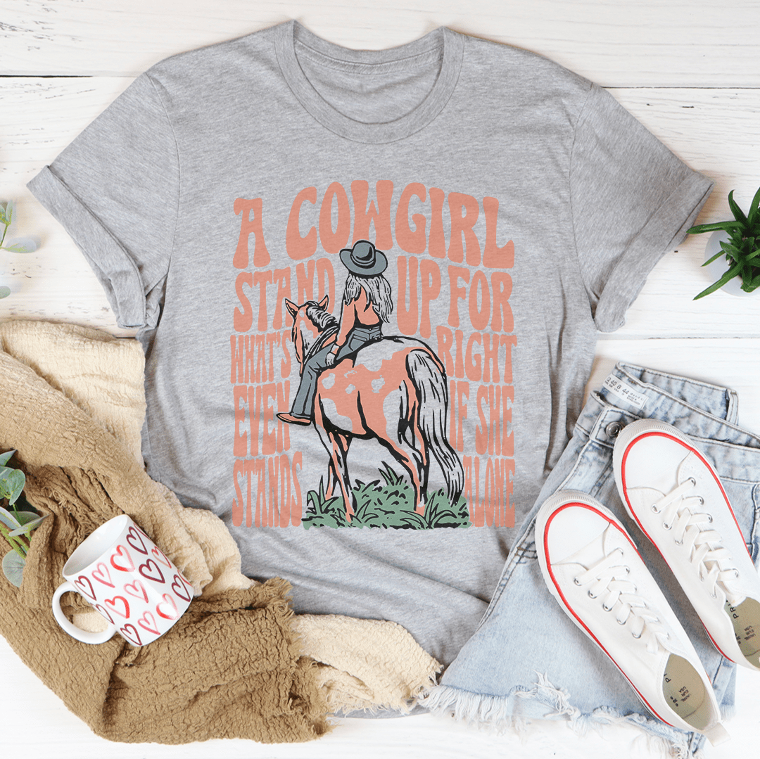 A Cowgirl Stand Up For What's Right Even If She Stands Alone Tee shopmerchmallow A Cowgirl Stand Up For What's Right Even If She Stands Alone Tee