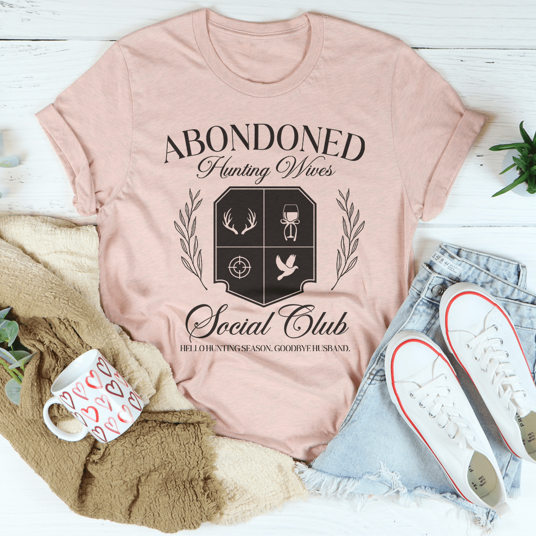Abandoned Hunting Wife Social Club Tee shopmerchmallow Abandoned Hunting Wife Social Club Tee