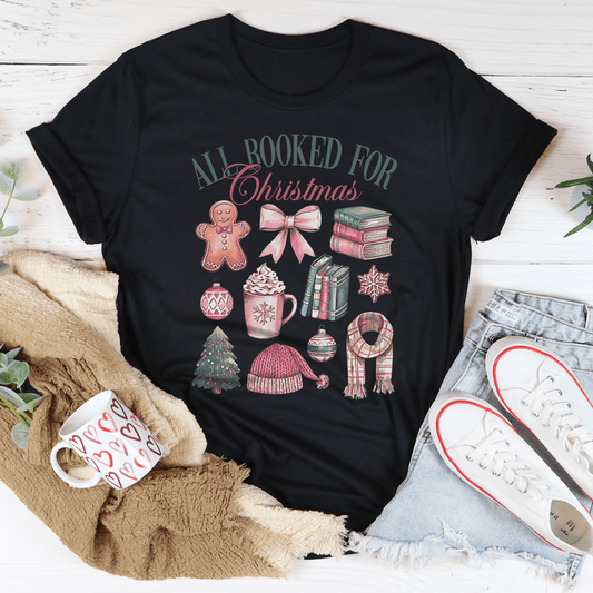 All Booked For Christmas Tee shopmerchmallow All Booked For Christmas Tee