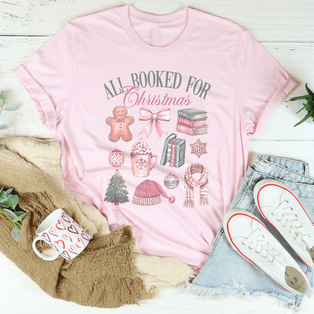 All Booked For Christmas Tee shopmerchmallow All Booked For Christmas Tee