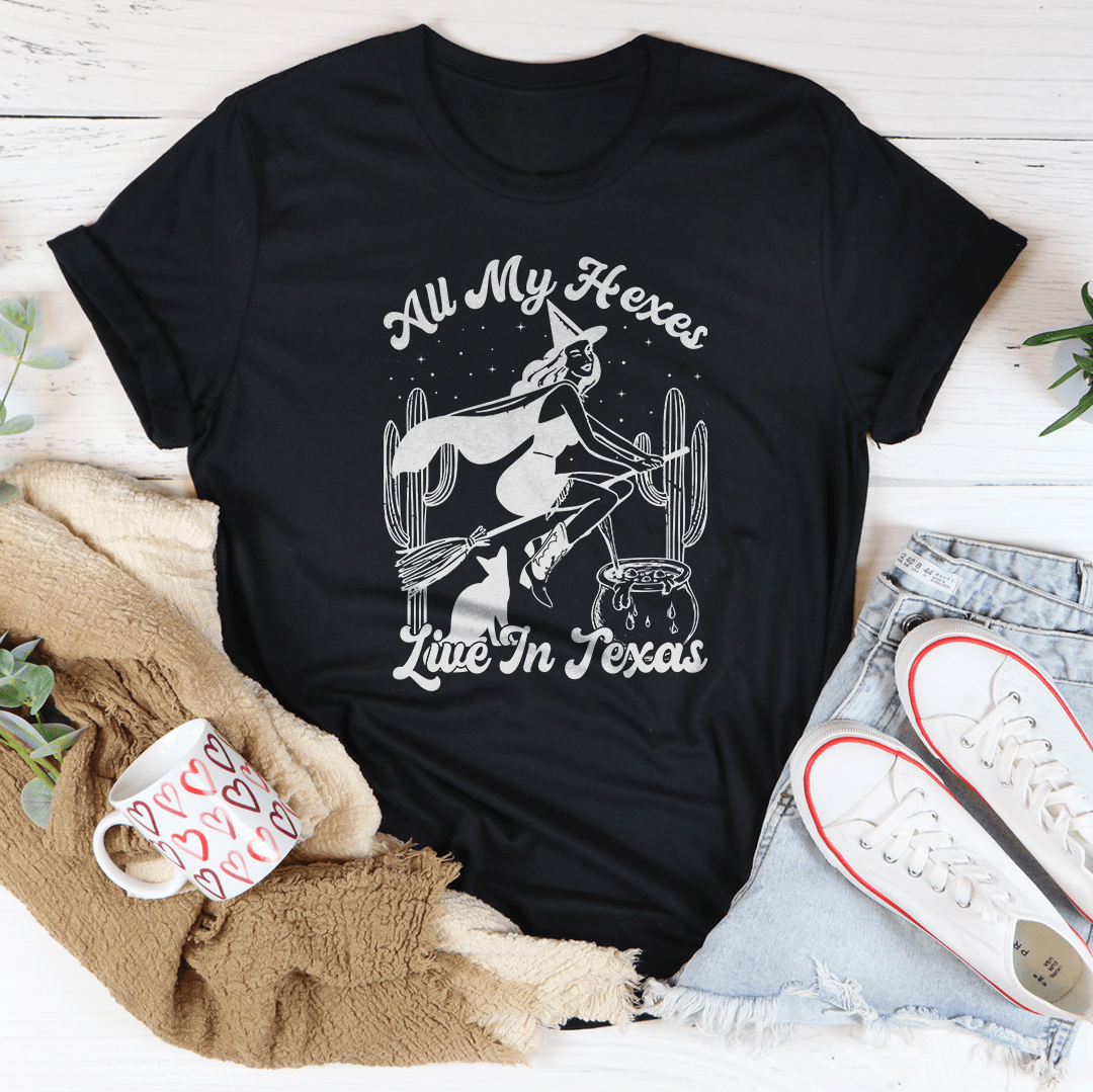 All My Hexes Live In Texas Tee shopmerchmallow All My Hexes Live In Texas Tee