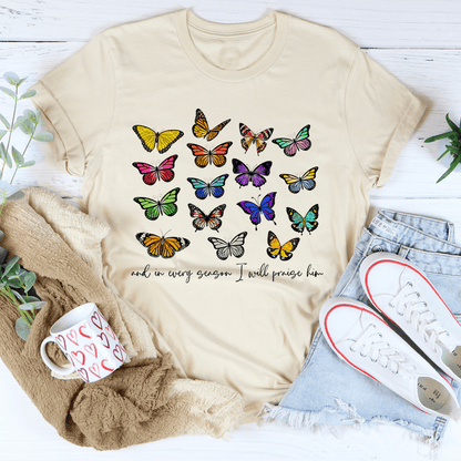 And In Every Season I Will Praise Him Butterflies Tee shopmerchmallow And In Every Season I Will Praise Him Butterflies Tee