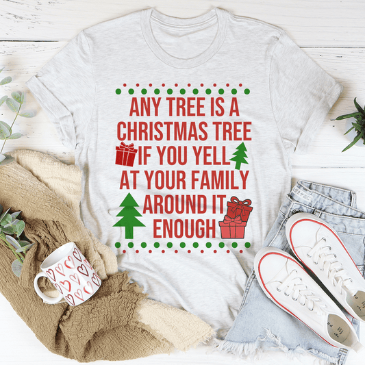 Any Tree Is A Christmas Tree Tee shopmerchmallow Any Tree Is A Christmas Tree Tee