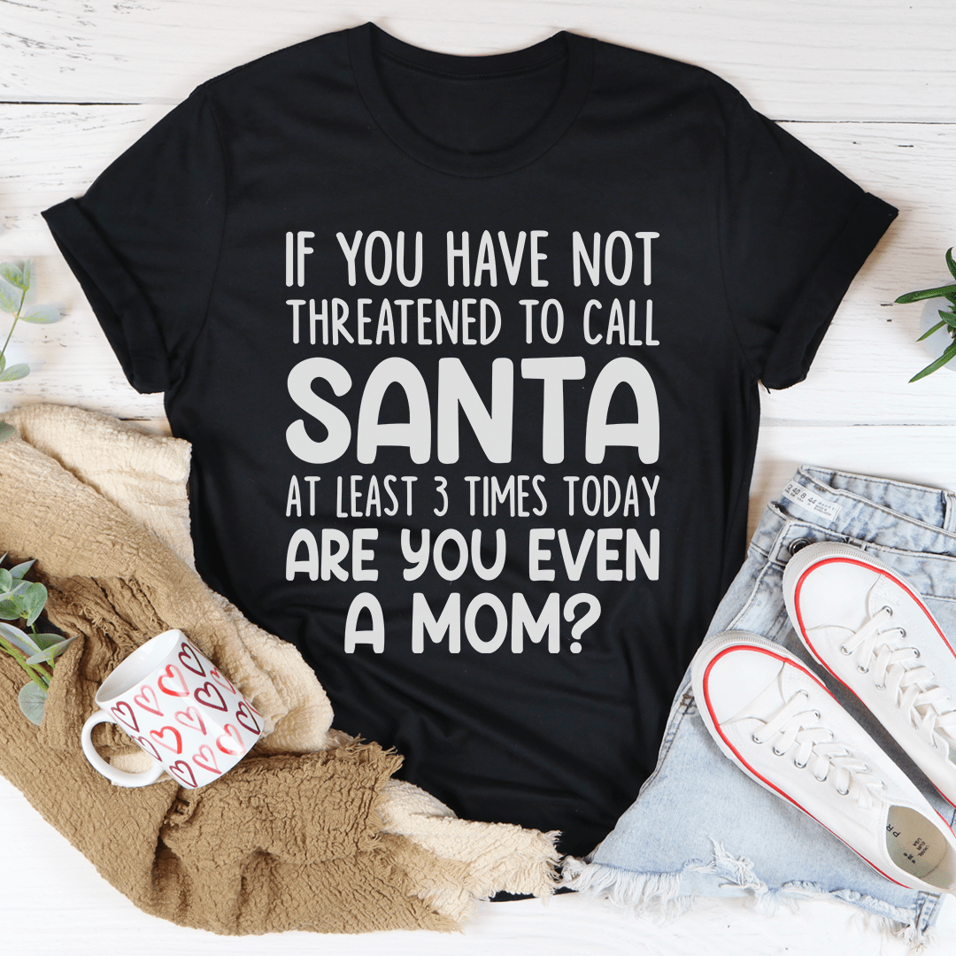 Are You Even A Mom Christmas Tee shopmerchmallow Are You Even A Mom Christmas Tee