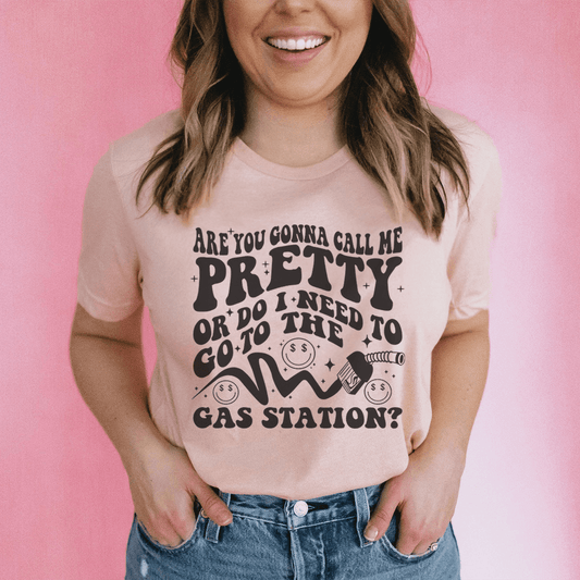 Are You Gonna Call Me Pretty Tee shopmerchmallow Are You Gonna Call Me Pretty Tee