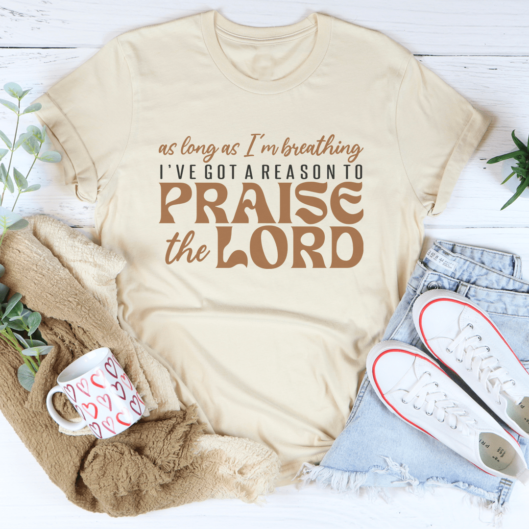 As Long As I'm Breathing I've Got A Reason Tee shopmerchmallow As Long As I'm Breathing I've Got A Reason Tee