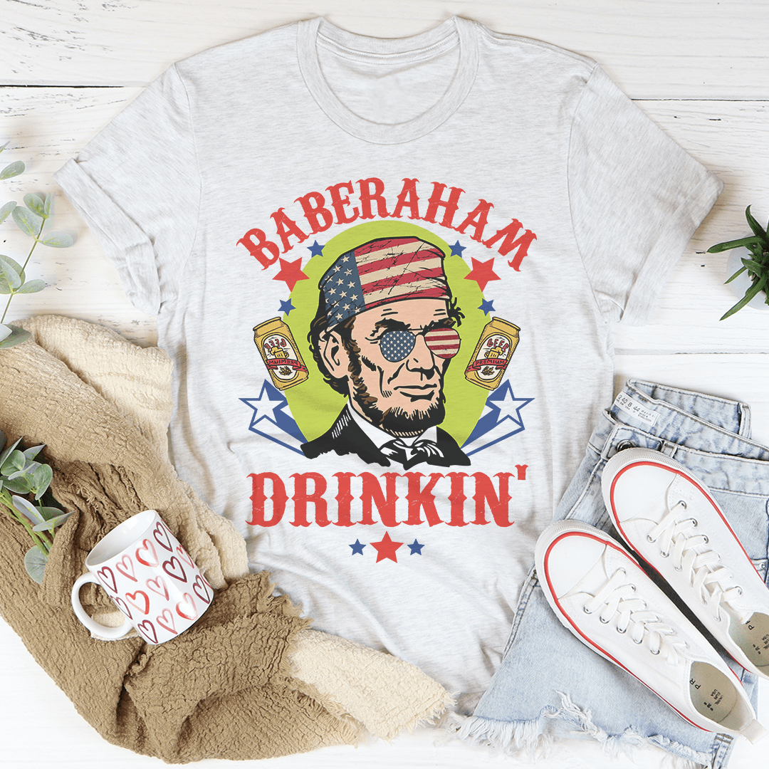 Baberaham Drinkin' Tee shopmerchmallow Baberaham Drinkin' Tee