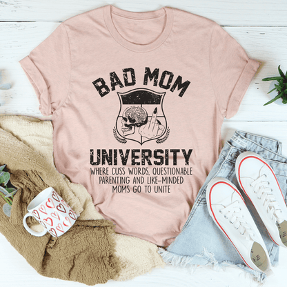 Bad Mom University Mom Tee shopmerchmallow Bad Mom University Mom Tee