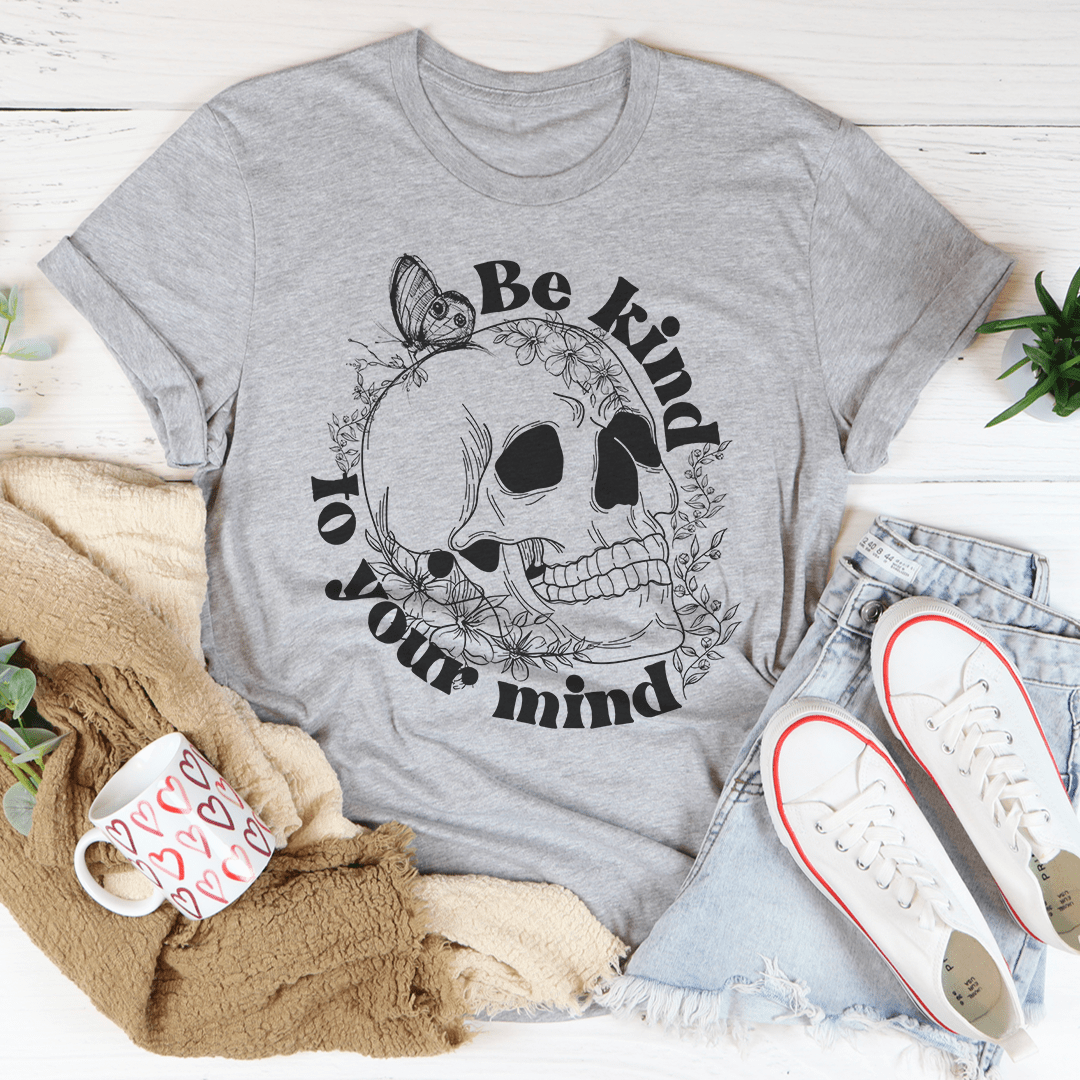 Be Kind To Your Mind Tee shopmerchmallow Be Kind To Your Mind Tee