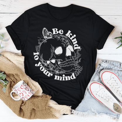 Be Kind To Your Mind Tee shopmerchmallow Be Kind To Your Mind Tee