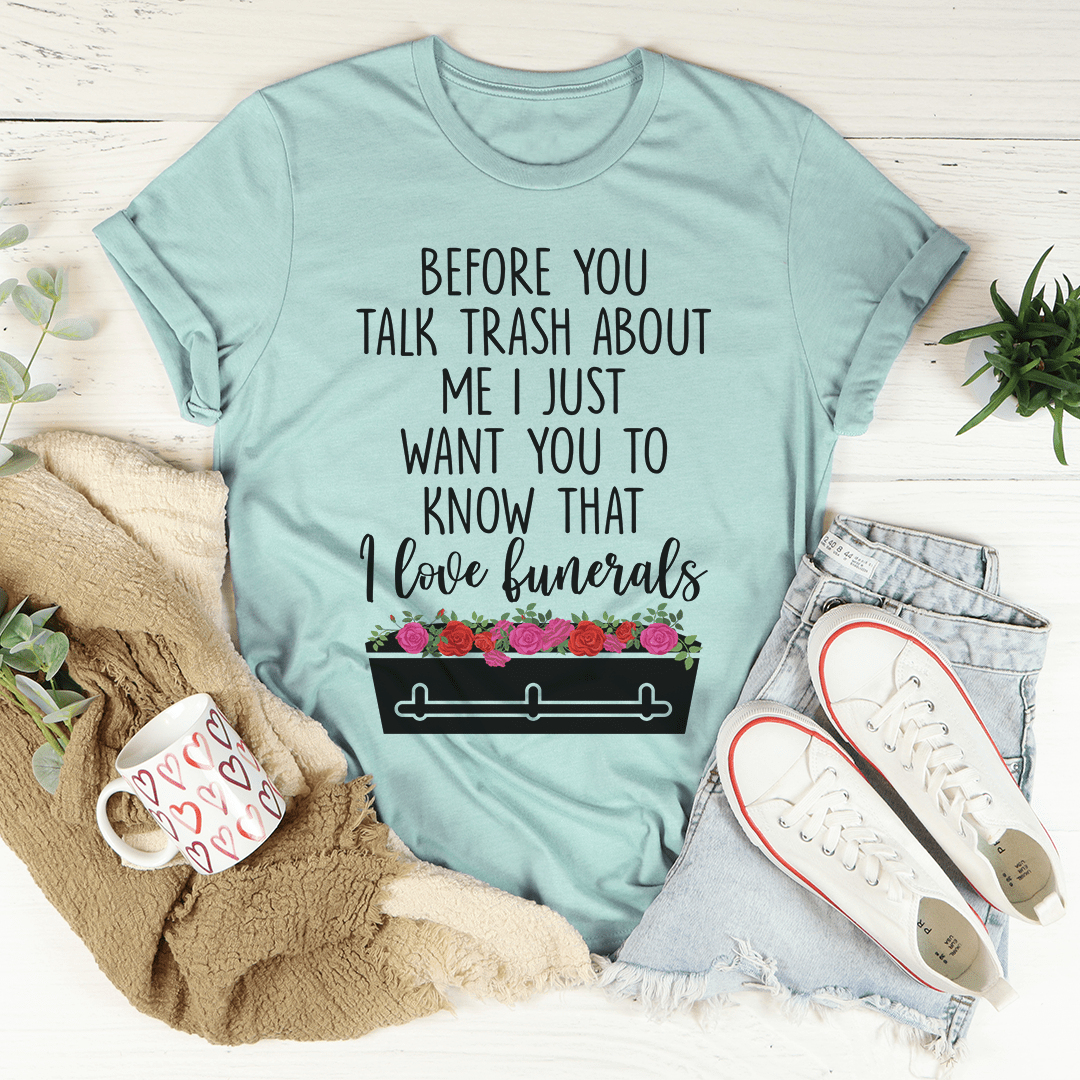 Before You Talk Trash About Me Tee shopmerchmallow Before You Talk Trash About Me Tee