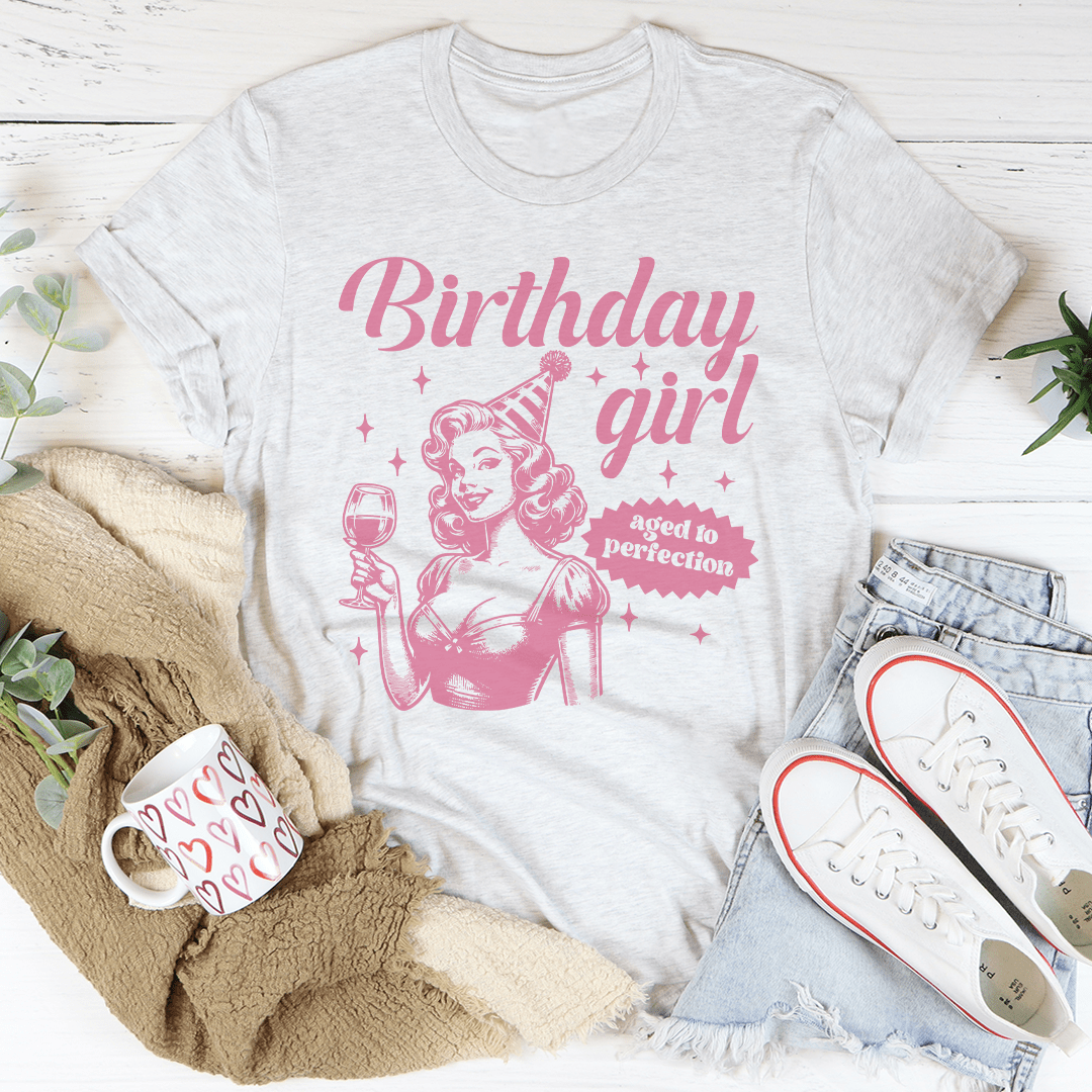 Birthday Girl Aged To Perfection Tee shopmerchmallow Birthday Girl Aged To Perfection Tee