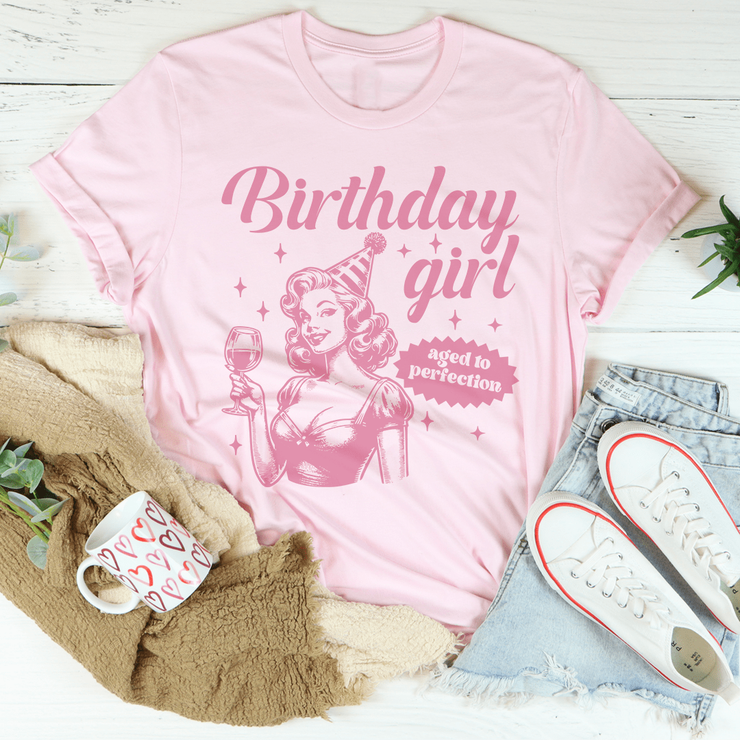 Birthday Girl Aged To Perfection Tee shopmerchmallow Birthday Girl Aged To Perfection Tee