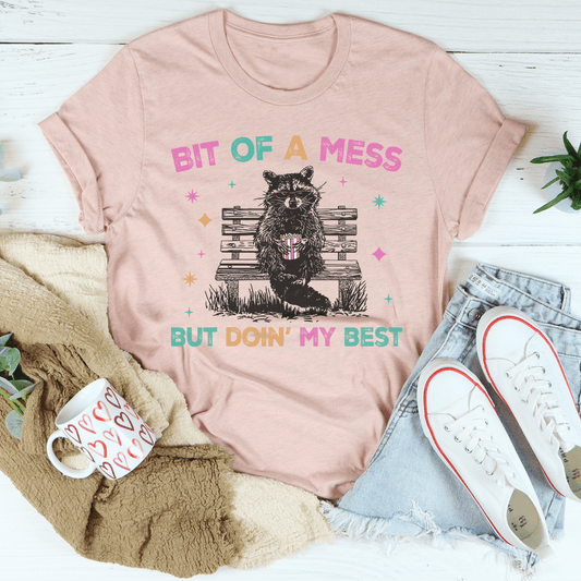 Bit Of A Mess But Doin My Best Tee shopmerchmallow Bit Of A Mess But Doin My Best Tee