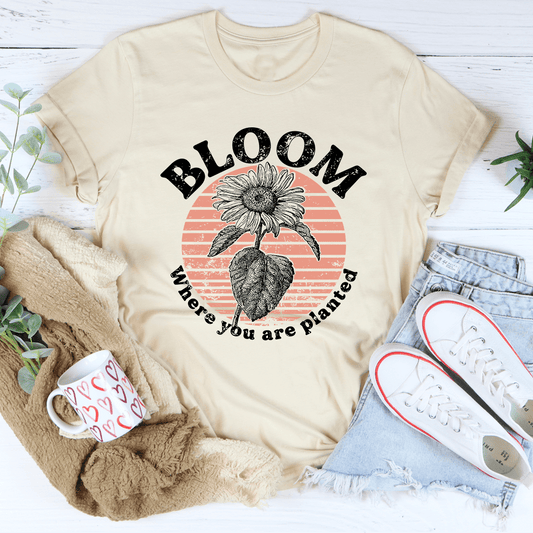 Bloom Where You Are Planted Tee shopmerchmallow Bloom Where You Are Planted Tee