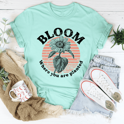 Bloom Where You Are Planted Tee shopmerchmallow Bloom Where You Are Planted Tee