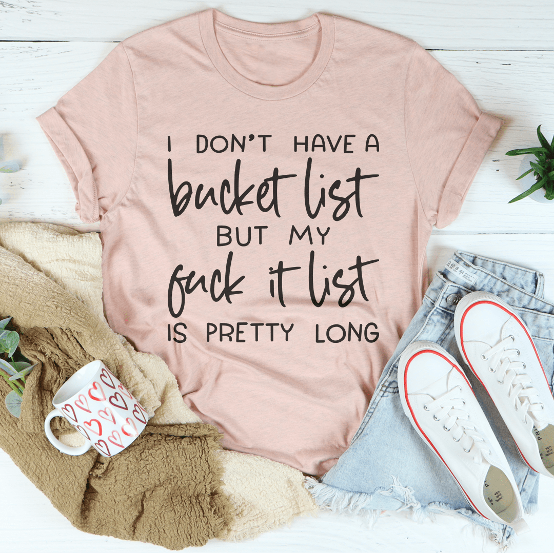 Bucket List Tee shopmerchmallow Bucket List Tee