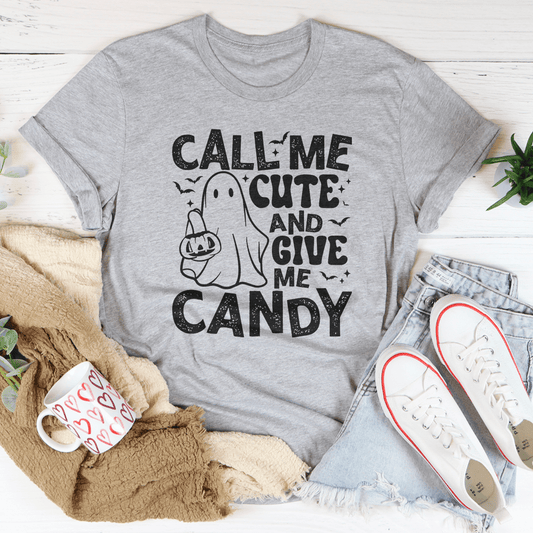 Call Me Cute and Give Me Candy Tee shopmerchmallow Call Me Cute and Give Me Candy Tee