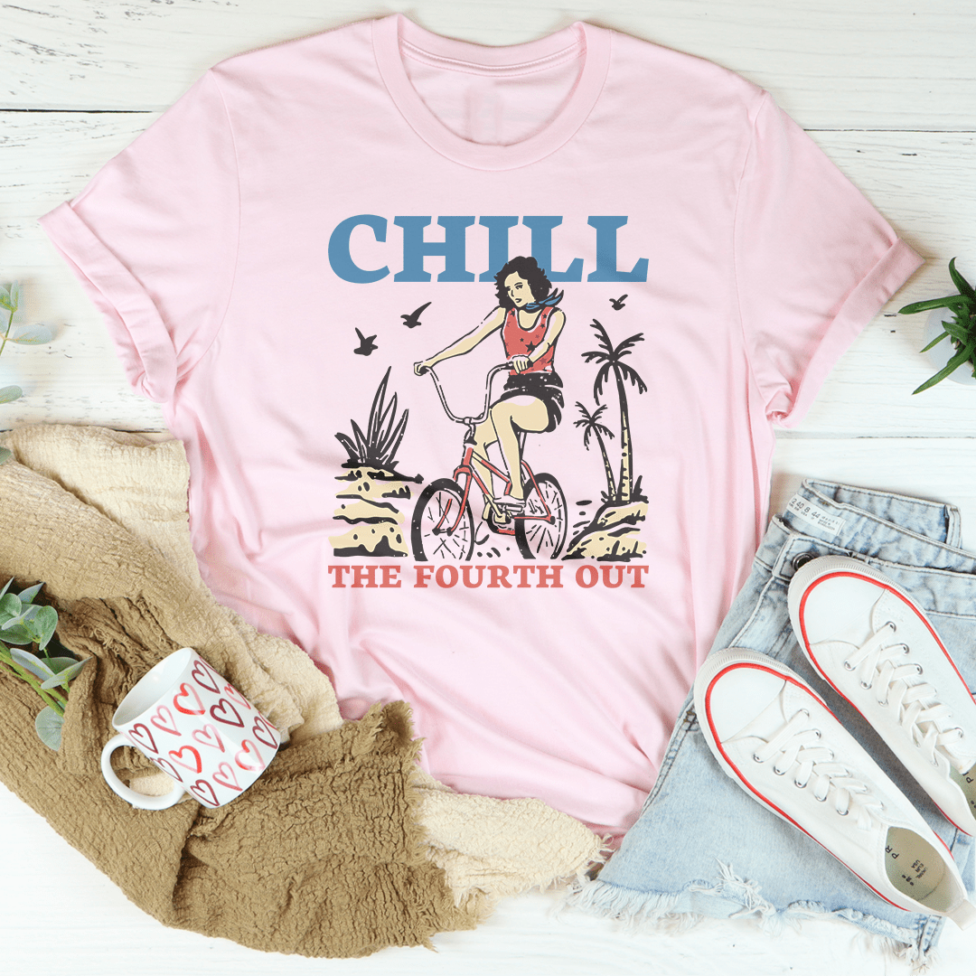 Chill The Fourth Out Tee shopmerchmallow Chill The Fourth Out Tee