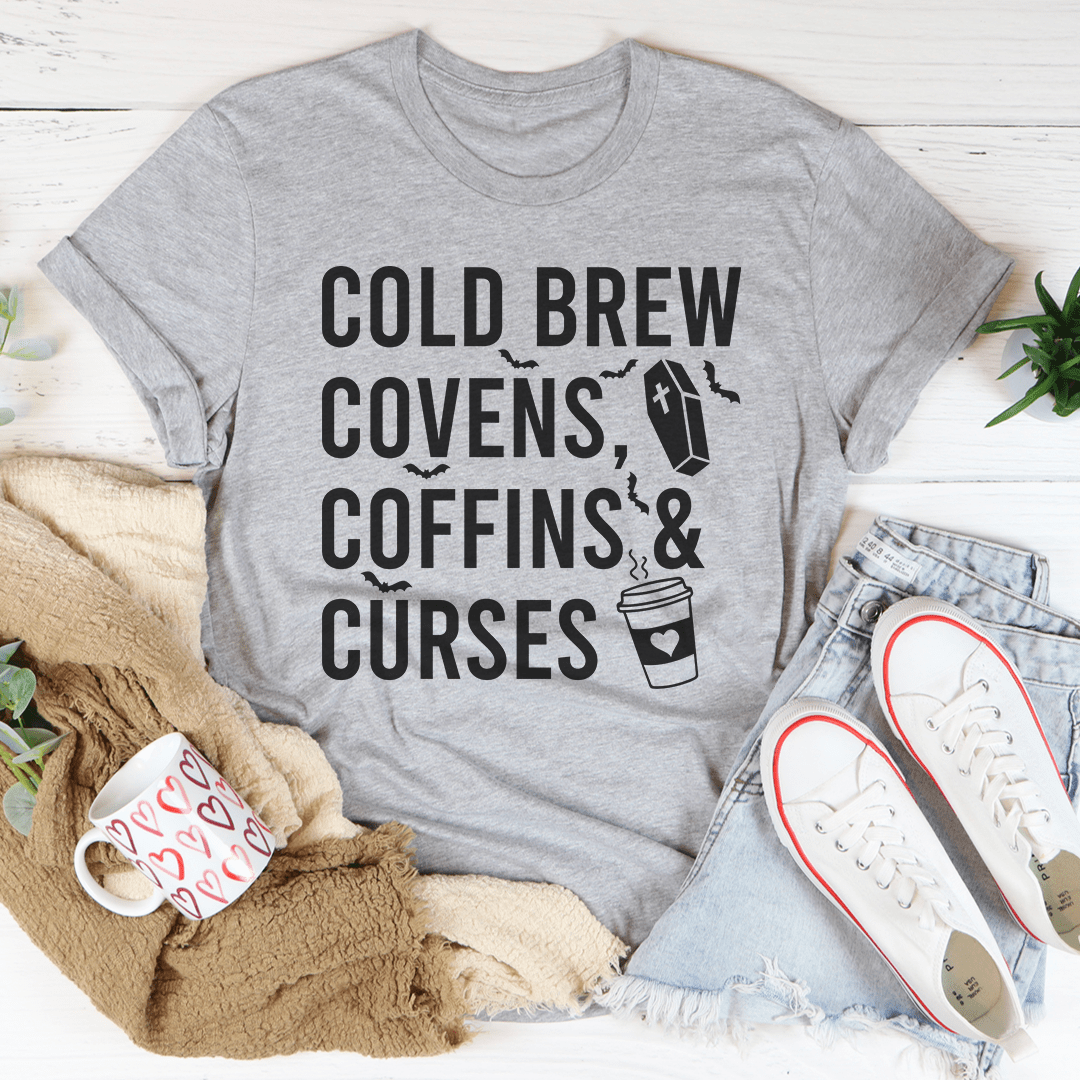 Cold Brew Covens Coffins Curses Tee shopmerchmallow Cold Brew Covens Coffins Curses Tee