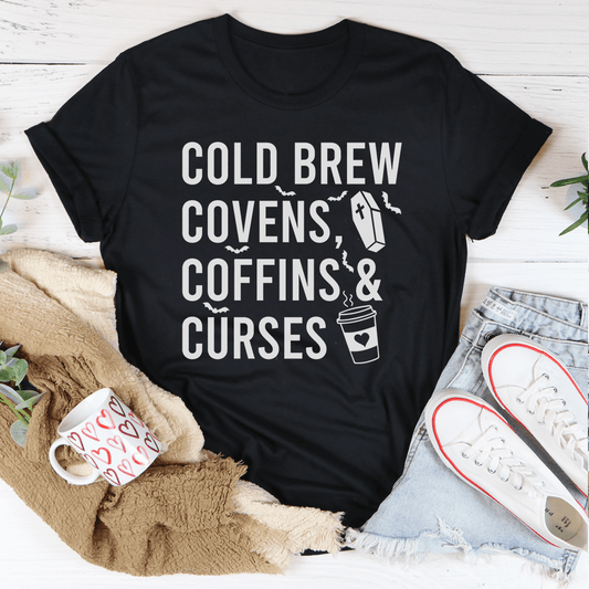 Cold Brew Covens Coffins Curses Tee shopmerchmallow Cold Brew Covens Coffins Curses Tee