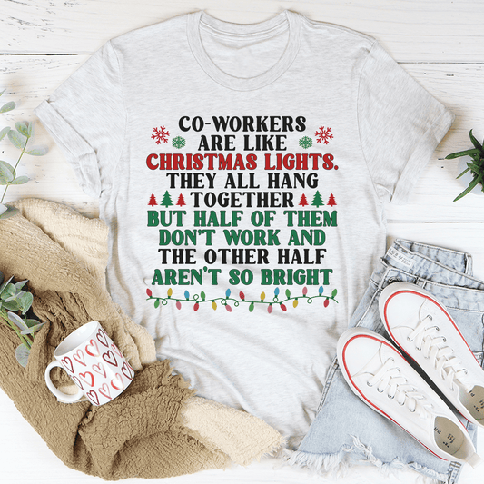 Coworkers Are Like Christmas Lights Tee shopmerchmallow Coworkers Are Like Christmas Lights Tee
