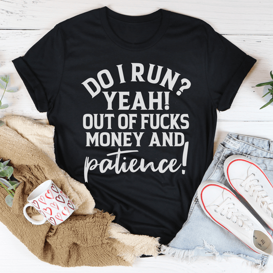 Do I Run Tee shopmerchmallow Do I Run Tee