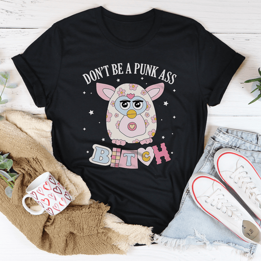 Don't Be A Punk Tee shopmerchmallow Don't Be A Punk Tee