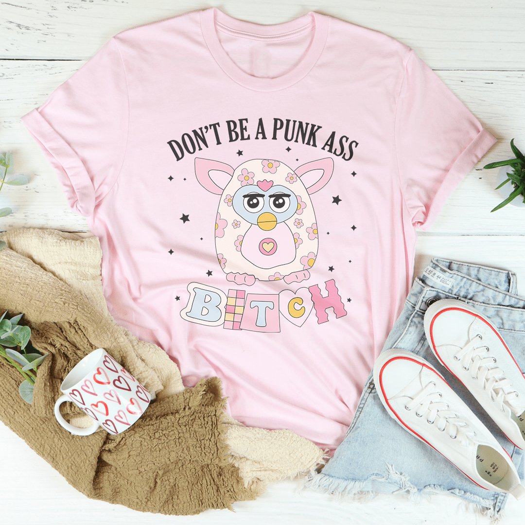 Don't Be A Punk Tee shopmerchmallow Don't Be A Punk Tee