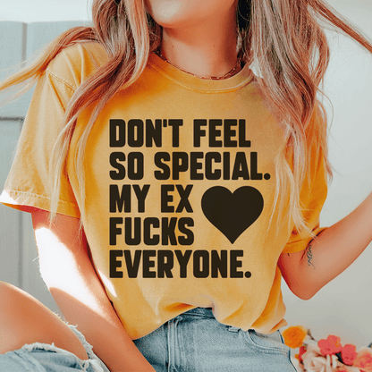 Don't Feel Special Tee shopmerchmallow Don't Feel Special Tee
