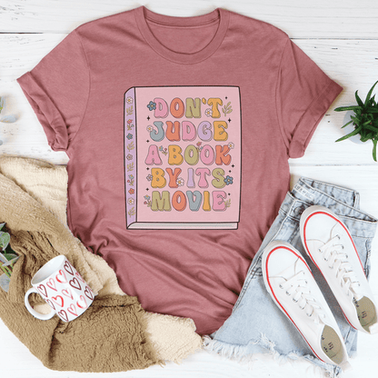 Don't Judge A Book By Its Movie Tee shopmerchmallow Don't Judge A Book By Its Movie Tee