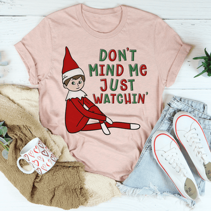 Don't Mind Me Just Watchin' Tee shopmerchmallow Don't Mind Me Just Watchin' Tee