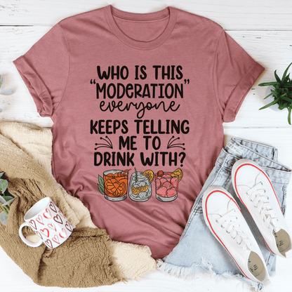 Drink With Moderation Tee shopmerchmallow Drink With Moderation Tee