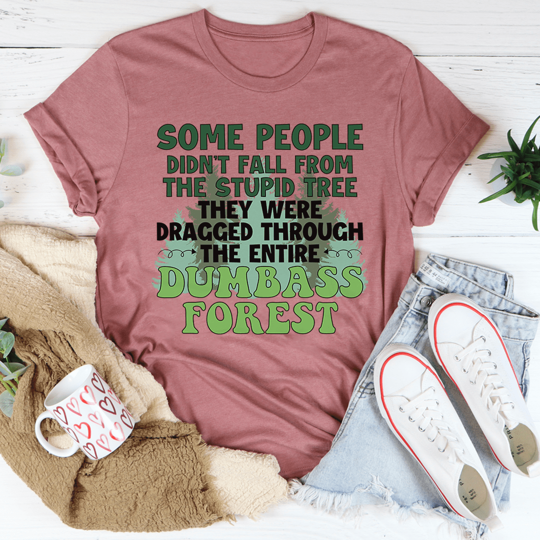 Dumbass Forest Tee shopmerchmallow Dumbass Forest Tee