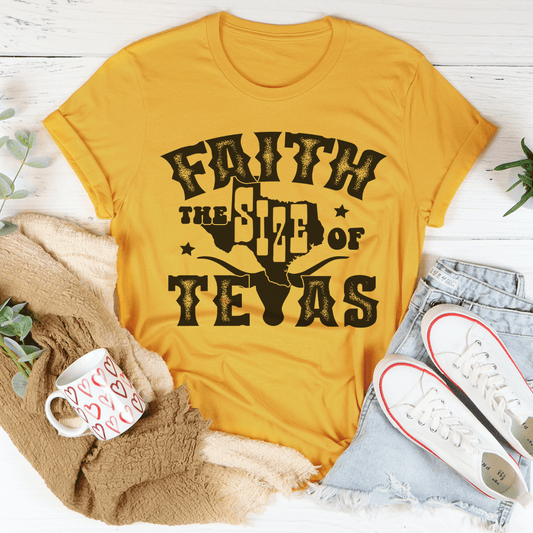 Faith The Size Of Texas Tee shopmerchmallow Faith The Size Of Texas Tee