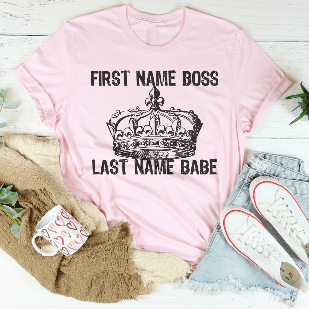 First Name Boss Last Name Babe Tee shopmerchmallow First Name Boss Last Name Babe Tee