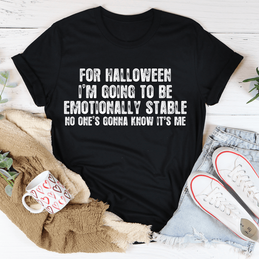 For Halloween I'm Going To Be Emotionally Stable Tee shopmerchmallow For Halloween I'm Going To Be Emotionally Stable Tee