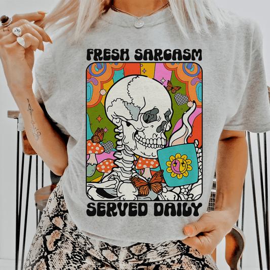 Fresh Sarcasm Served Daily Tee shopmerchmallow Fresh Sarcasm Served Daily Tee