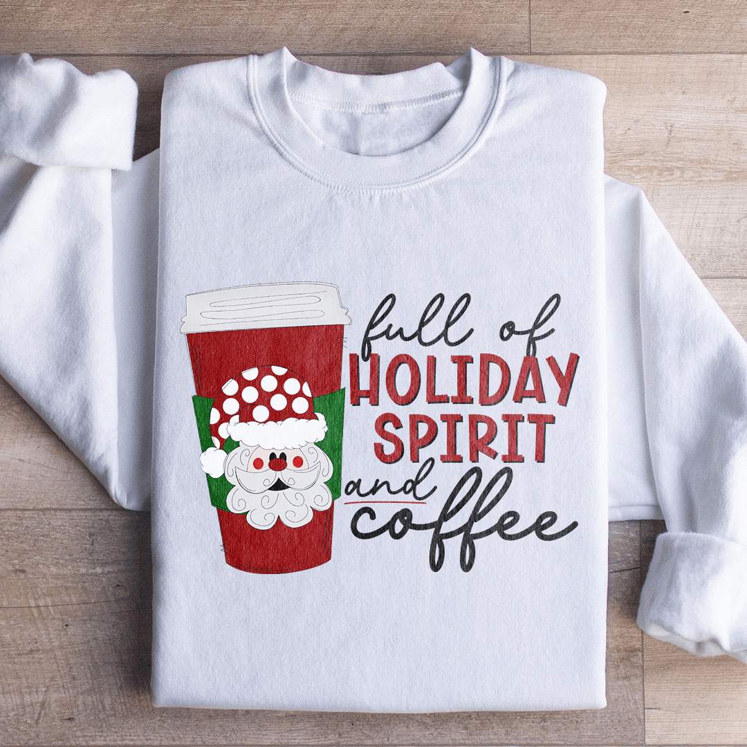 Full Of Holiday Spirit And Coffee shopmerchmallow Full Of Holiday Spirit And Coffee