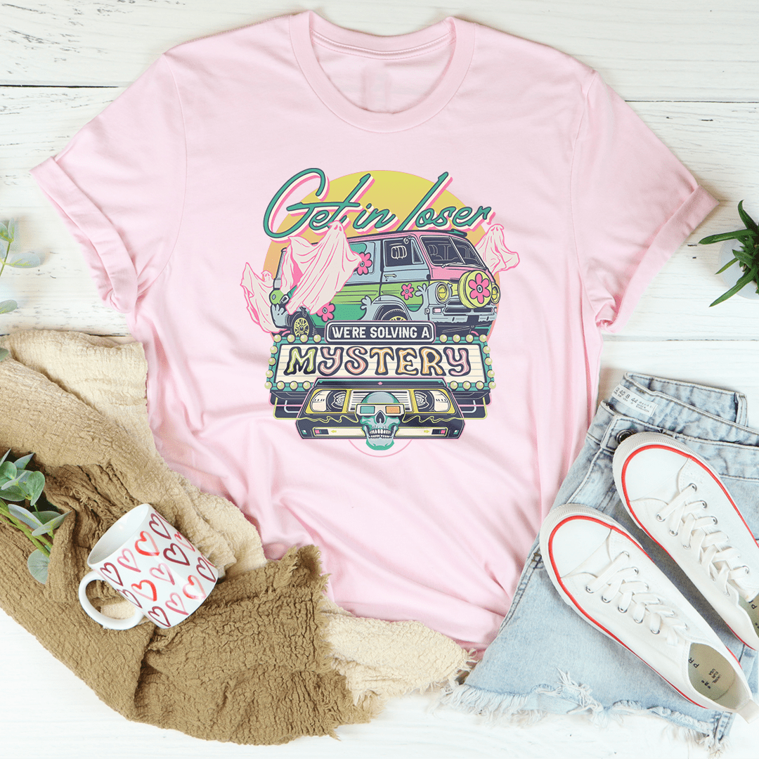 Get In Loser Tee shopmerchmallow Get In Loser Tee
