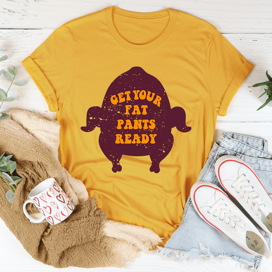 Get Your Fat Pants Ready Tee shopmerchmallow Get Your Fat Pants Ready Tee