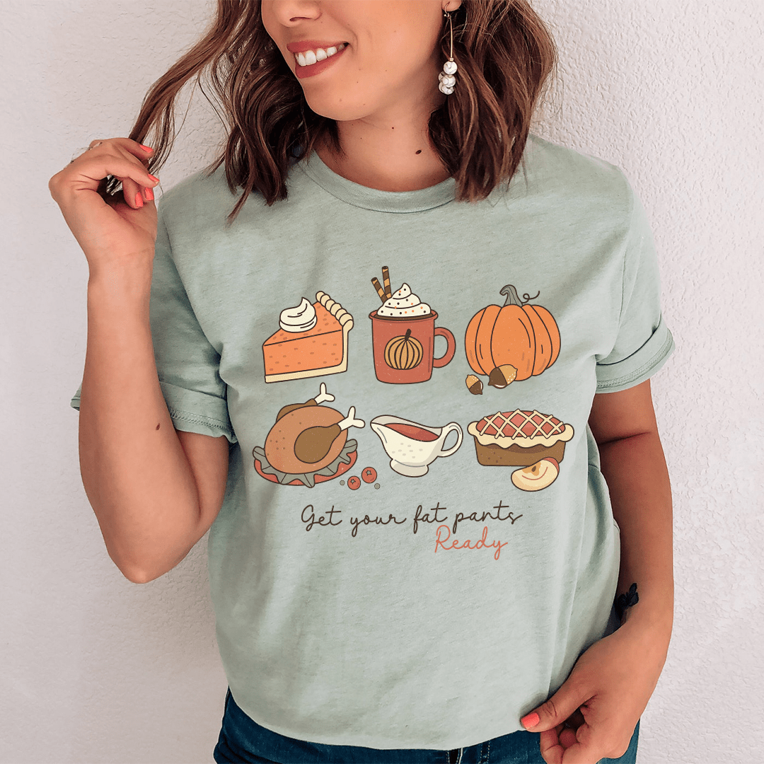 Get Your Fat Pants Ready Thanksgiving Tee shopmerchmallow Get Your Fat Pants Ready Thanksgiving Tee