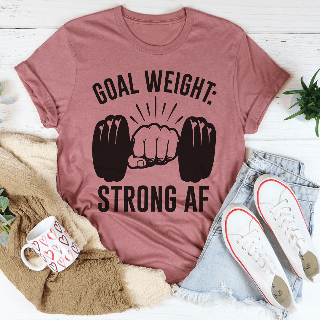 Goal Weight Tee shopmerchmallow Goal Weight Tee