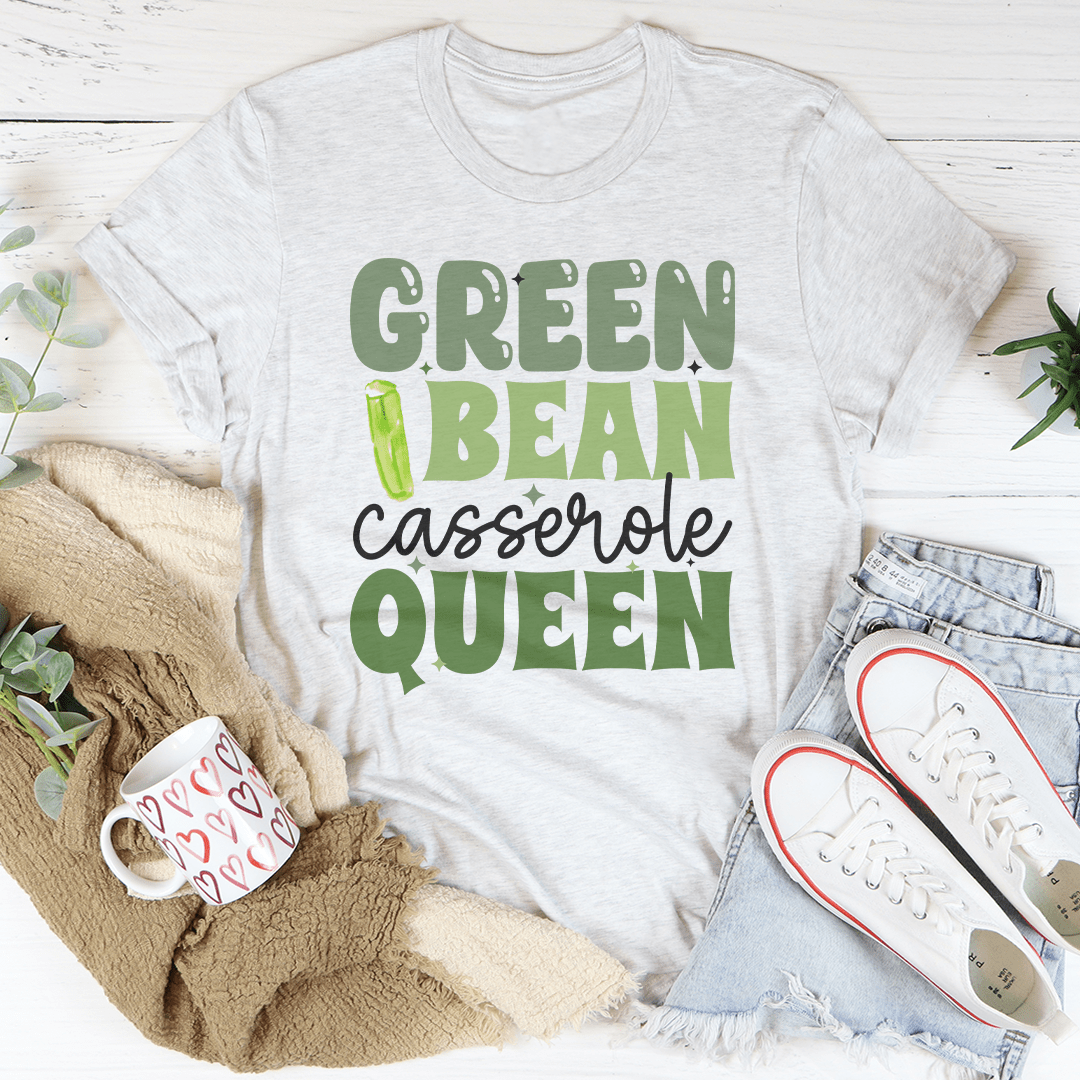 Green Bean Casserole Queen Tee shopmerchmallow Green Bean Casserole Queen Tee