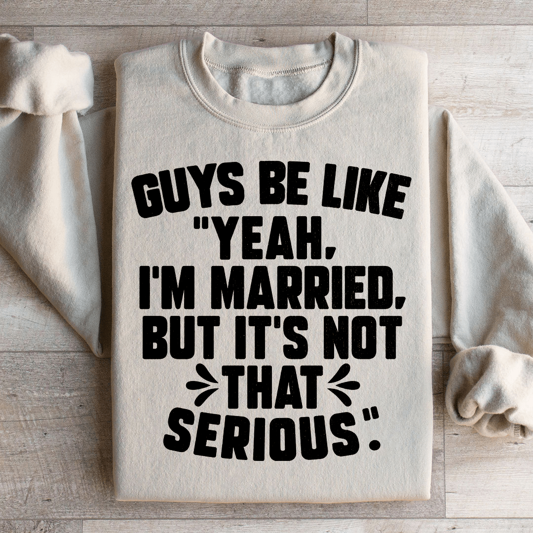 Guys Be Like Yeah I'm Married shopmerchmallow Guys Be Like Yeah I'm Married