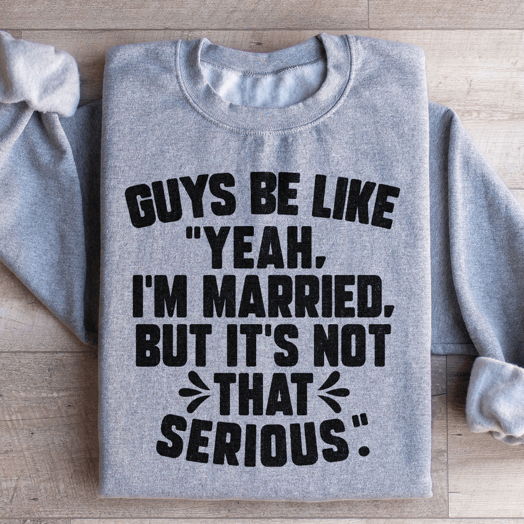 Guys Be Like Yeah I'm Married shopmerchmallow Guys Be Like Yeah I'm Married